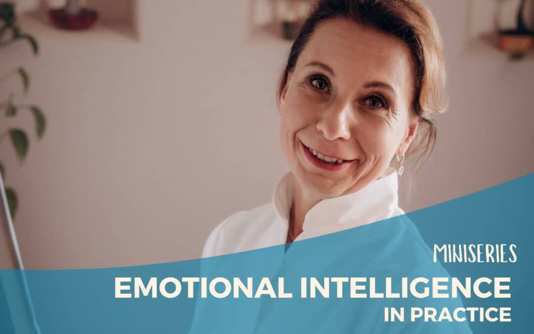 Emotional Intelligence in Practice